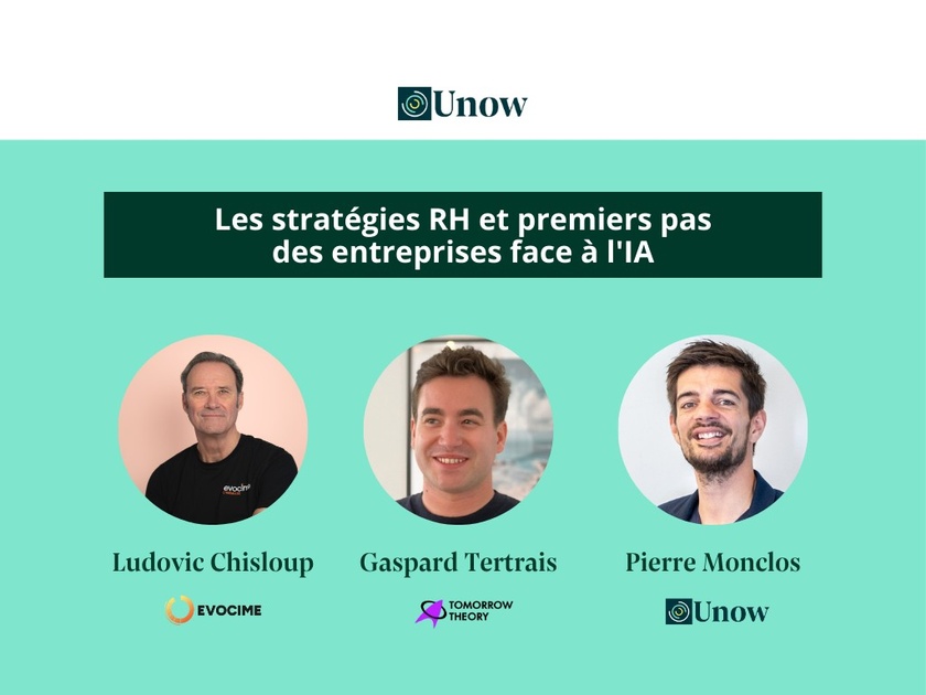 Les stratégies RH et premiers pas des entreprises face à l’IA - Unow